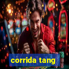 corrida tang